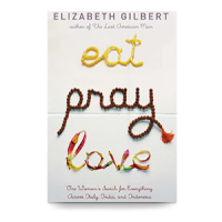 Eat, Pray, Love